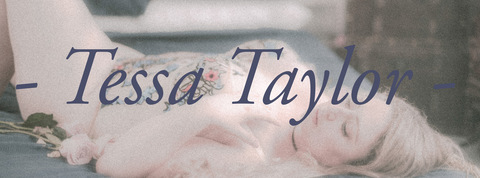 Header of tessataylorxx